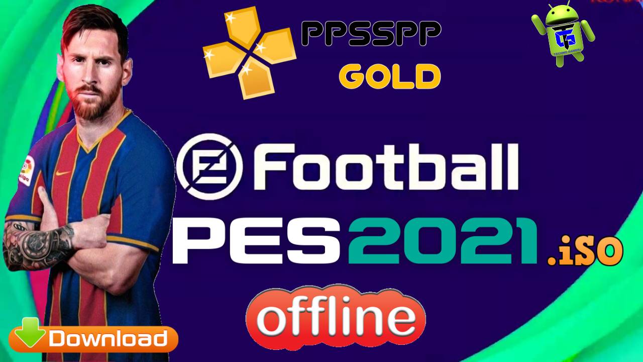 Download Chelito PES 2021 iSO PPSSPP Offline for Android