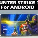 Counter Strike 1.6 Update 2018 for Android Download