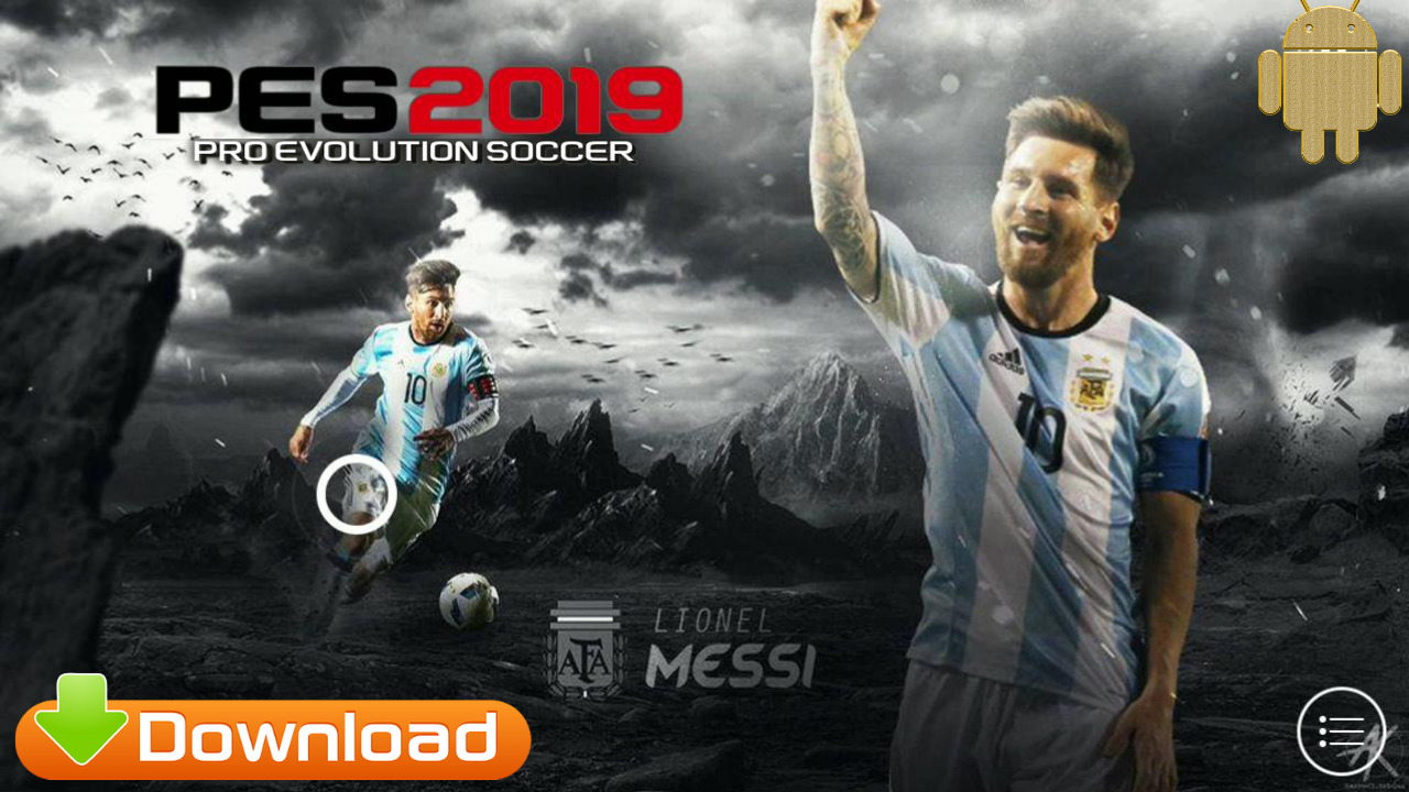PES 2019 Android Messi Patch OBB Download