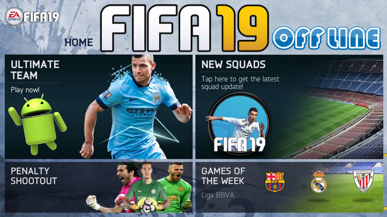 New FIFA 19 Android Mobile Offline Mod Apk Obb Data Download