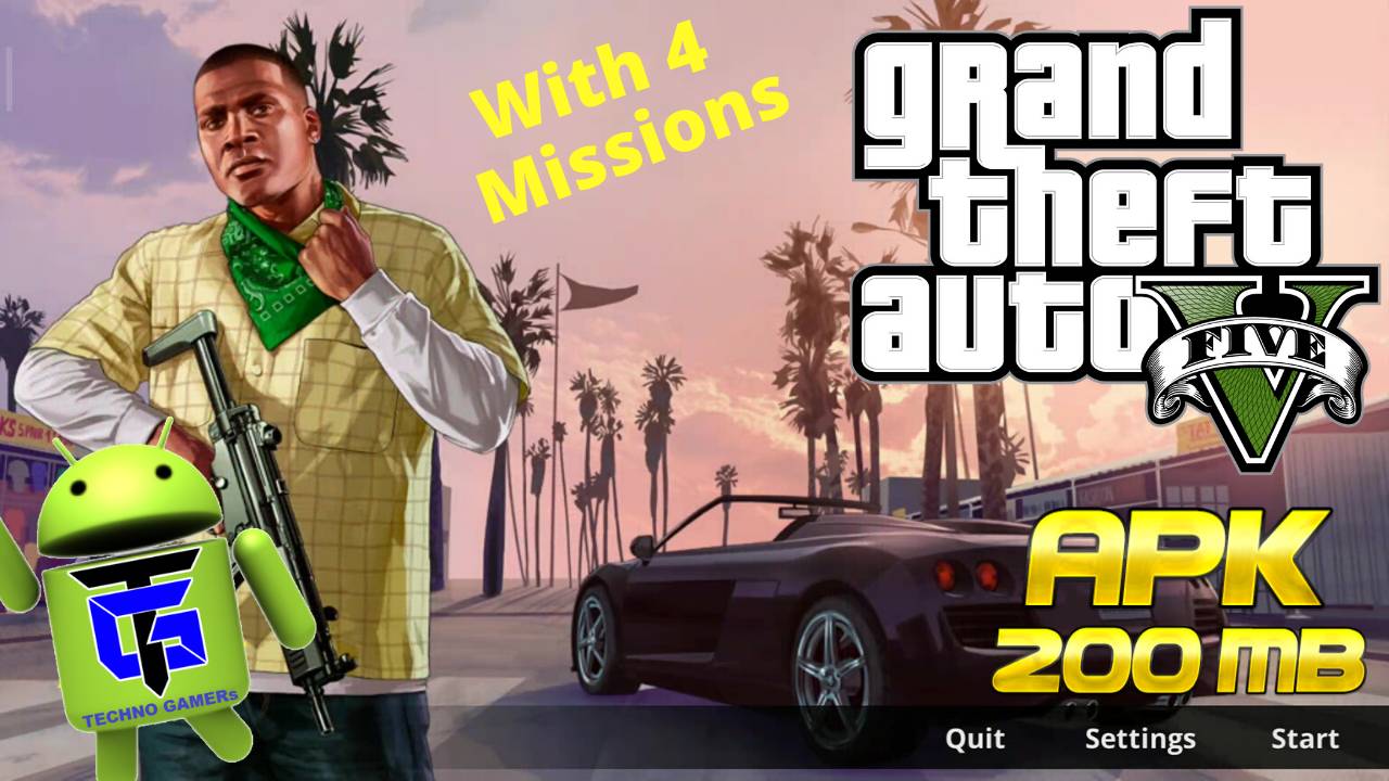 Download GTA V APK 2020 Android 4 Missions