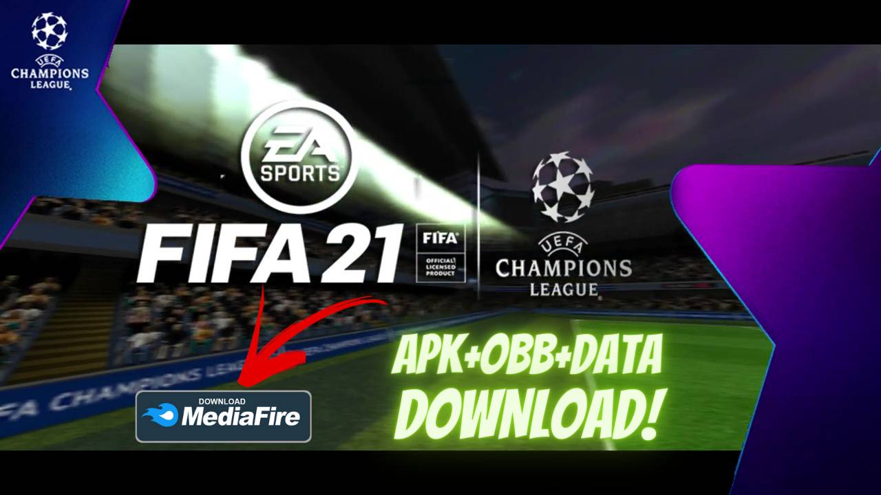 Download FIFA 21 UCL Apk Mod Data Android