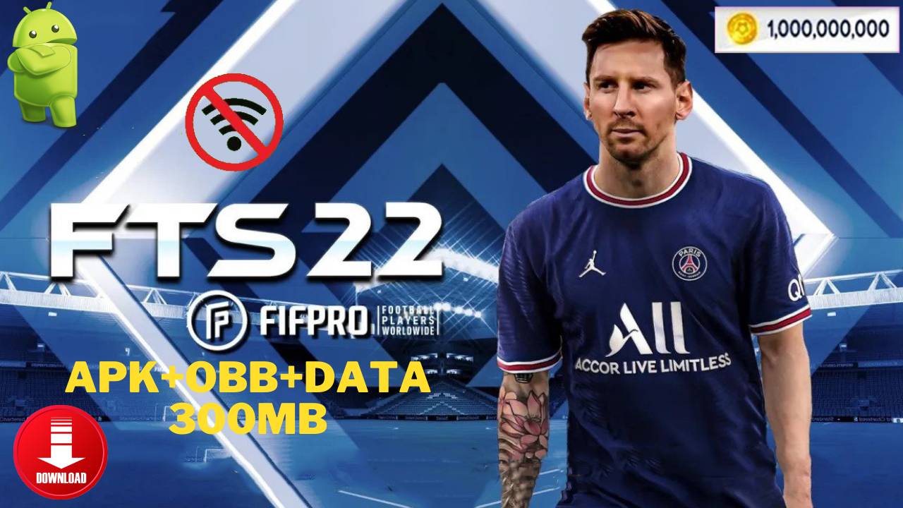 Download FTS 22 Mod APK+OBB Messi Data Coins