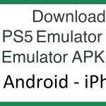 Download PS5 Emulator APK for Android and iOS