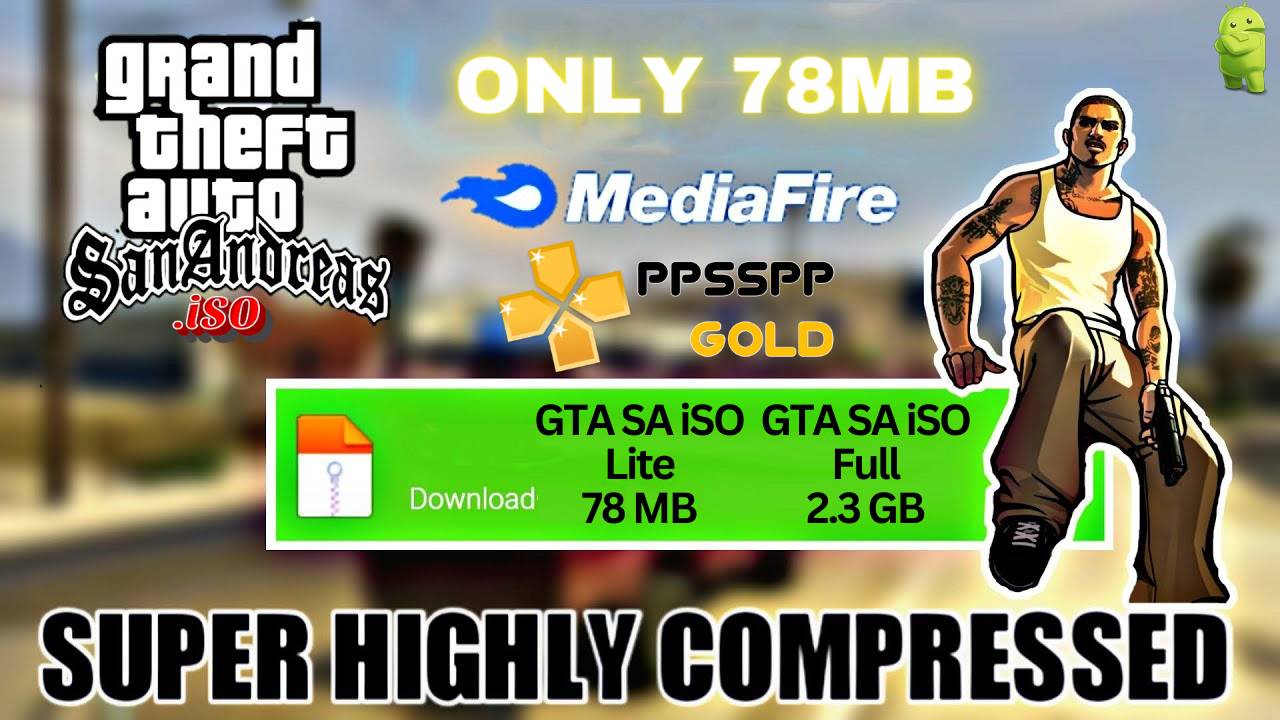 Download GTA San Andreas PPSSPP iSO for Android & iOS